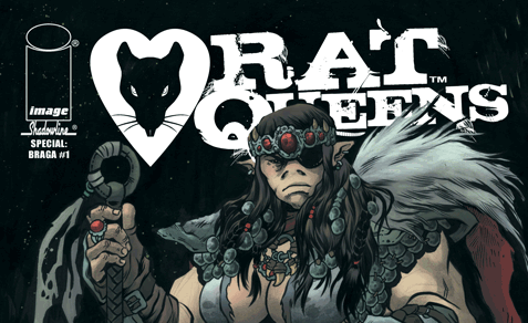 Review: Rat Queens Special: Braga #1