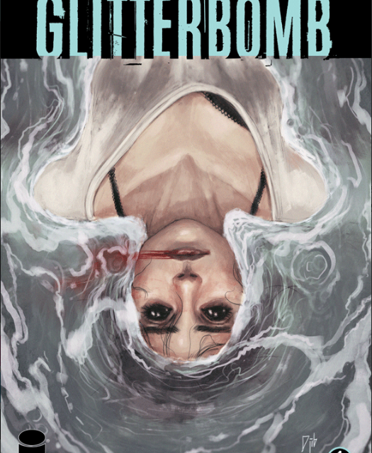 Comic Review: ‘Glitterbomb’ #1