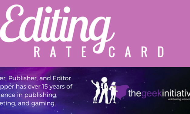 The Geek Initiative: Editing Rate Card and Services Announcement